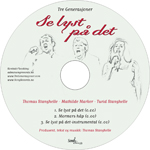 Tre Generasjoner: Se lyst på det CD-single (2011)