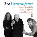 Tre Generasjoner II (2006)